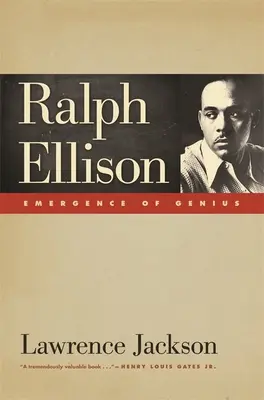 Ralph Ellison: Narodziny geniuszu - Ralph Ellison: Emergence of Genius