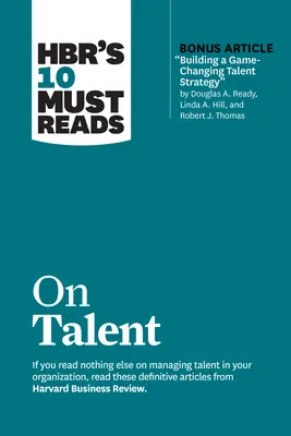 10 obowiązkowych lektur Hbr na temat talentów - Hbr's 10 Must Reads on Talent