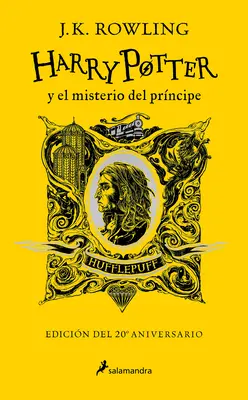 Harry Potter Y El Misterio del Prncipe (20 Aniv. Hufflepuff) / Harry Potter i Książę Półkrwi (Hufflepuff) - Harry Potter Y El Misterio del Prncipe (20 Aniv. Hufflepuff) / Harry Potter and the Half-Blood Prince (Hufflepuff)