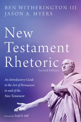 Retoryka Nowego Testamentu, wydanie drugie - New Testament Rhetoric, Second Edition