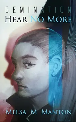 Hear No More: Futurystyczny thriller szpiegowski - Hear No More: A Futuristic Espionage Thriller