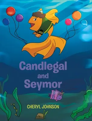 Candlegal i Seymor - Candlegal and Seymor