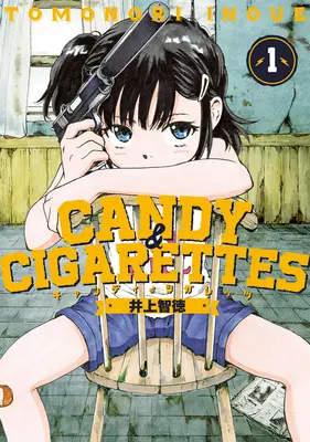 Cukierki i papierosy vol. 1 - Candy and Cigarettes Vol. 1