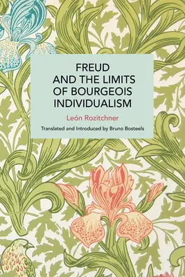 Freud i granice burżuazyjnego indywidualizmu - Freud and the Limits of Bourgeois Individualism