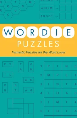 Wordie Puzzles: Fantastyczne łamigłówki dla miłośników słów - Wordie Puzzles: Fantastic Puzzles for the Word Lover