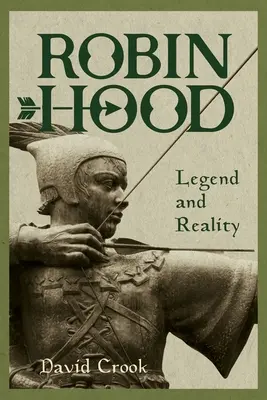 Robin Hood: legenda i rzeczywistość - Robin Hood: Legend and Reality