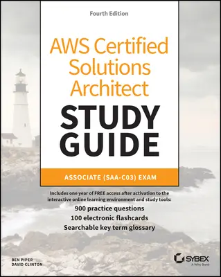 Aws Certified Solutions Architect Study Guide: Egzamin stowarzyszony (Saa-C03) - Aws Certified Solutions Architect Study Guide: Associate (Saa-C03) Exam