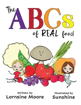 ABC prawdziwego jedzenia - The ABCs Of Real Food