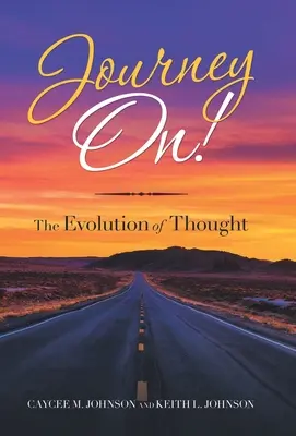 Journey On! Ewolucja myśli - Journey On!: The Evolution of Thought