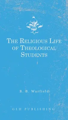 Życie religijne studentów teologii - The Religious Life of Theological Students