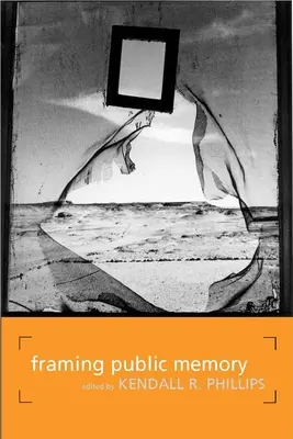 Kształtowanie pamięci publicznej - Framing Public Memory