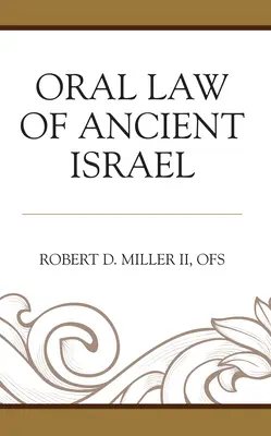 Prawo ustne starożytnego Izraela - Oral Law of Ancient Israel