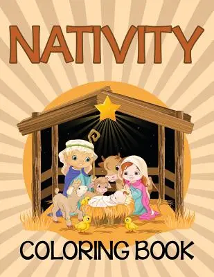 Kolorowanka bożonarodzeniowa (wydanie biblijne) - Nativity Coloring Book (Bible Edition)