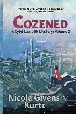 Cozened: Powieść Cybil Lewis - Cozened: A Cybil Lewis Novel