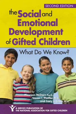 Rozwój społeczny i emocjonalny uzdolnionych dzieci: Co wiemy? - The Social and Emotional Development of Gifted Children: What Do We Know?