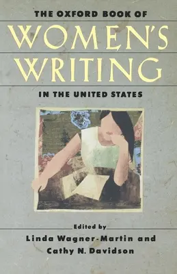 Oksfordzka księga pisarstwa kobiecego w Stanach Zjednoczonych - The Oxford Book of Women's Writing in the United States