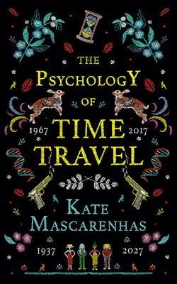 Psychologia podróży w czasie - The Psychology of Time Travel