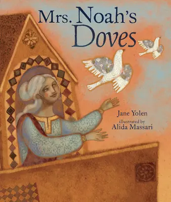 Gołębie pani Noah - Mrs. Noah's Doves