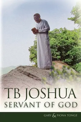 TB Jozue - Sługa Boży - TB Joshua - Servant of God