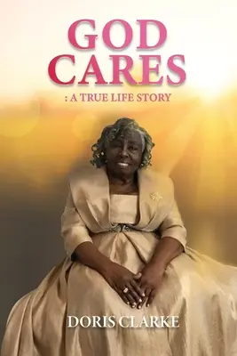 God Cares: Prawdziwa historia życia - God Cares: A True Life Story