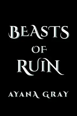 Bestie ruiny - Beasts of Ruin