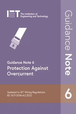 Wytyczne nr 6: Ochrona przed prądem przetężeniowym - Guidance Note 6: Protection Against Overcurrent