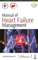 Podręcznik zarządzania niewydolnością serca - Manual of Heart Failure Management