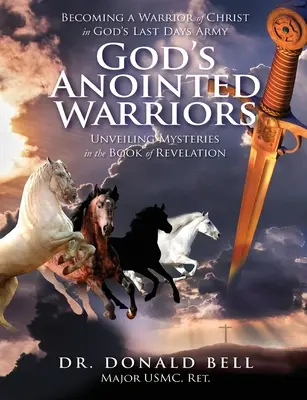 Pomazańcy Boży - God's Anointed Warriors