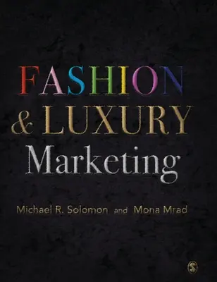 Moda i luksusowy marketing - Fashion & Luxury Marketing