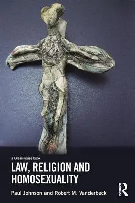 Prawo, religia i homoseksualność - Law, Religion and Homosexuality