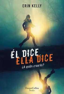 l Dice. Ella Dice (On powiedział, ona powiedziała - edycja hiszpańska) - l Dice. Ella Dice (He Said, She Said - Spanish Edition)