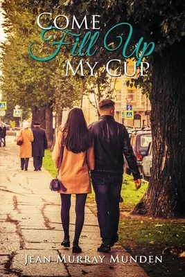 Napełnij mój kubek - Come Fill Up My Cup