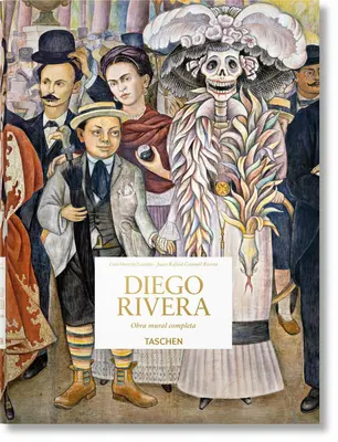 Diego Rivera. Kompletne dzieła ścienne - Diego Rivera. Obra Mural Completa