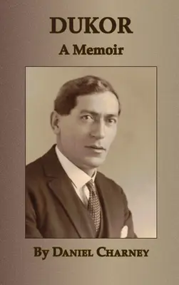 Dukor - Pamiętnik - Dukor - A Memoir