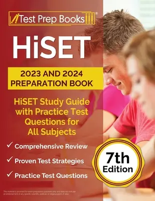 Książka przygotowawcza HiSET 2023 i 2024: HiSET Study Guide with Practice Test Questions for All Subjects [7th Edition] - HiSET 2023 and 2024 Preparation Book: HiSET Study Guide with Practice Test Questions for All Subjects [7th Edition]