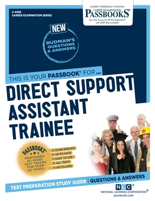 Direct Support Assistant Trainee (C-4586): Passbooks Study Guide