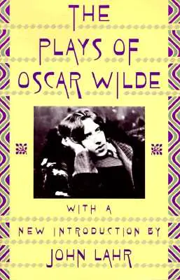 Sztuki Oscara Wilde'a - The Plays of Oscar Wilde