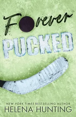 Forever Pucked (wydanie specjalne w miękkiej oprawie) - Forever Pucked (Special Edition Paperback)