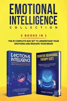 Kolekcja Inteligencji Emocjonalnej 2 w 1: Inteligencja Emocjonalna + Terapia Poznawczo-Behawioralna (CBT) - Kompletny Zestaw #1 do Zrozumienia Y - Emotional Intelligence Collection 2-in-1 Bundle: Emotional Intelligence + Cognitive Behavioral Therapy (CBT) - The #1 Complete Box Set to Understand Y