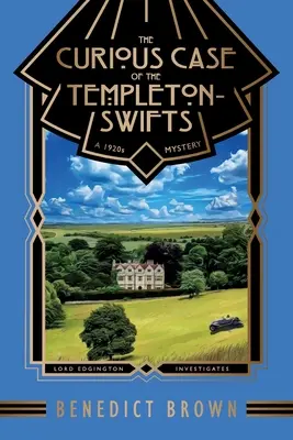 The Curious Case of the Templeton-Swifts: Tajemnica z 1920 roku - The Curious Case of the Templeton-Swifts: A 1920s Mystery