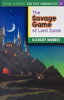 Dzikie gry lorda Zaraka: tom 2 - The Savage Games of Lord Zarak: Volume 2