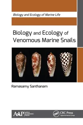 Biologia i ekologia jadowitych ślimaków morskich - Biology and Ecology of Venomous Marine Snails