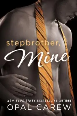 Mój przyrodni brat - Stepbrother, Mine