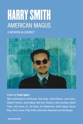 Harry Smith: Amerykański mag - Harry Smith: American Magus