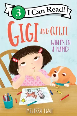 Gigi i Ojiji: Co kryje się w imieniu? - Gigi and Ojiji: What's in a Name?