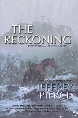 The Reckoning: Księga trzecia: Wszystkie diabły są tutaj - The Reckoning: Book Three: All The Devils Are Here