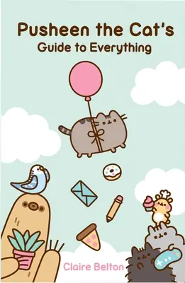 Pusheen: koci przewodnik po wszystkim - Pusheen the Cat's Guide to Everything