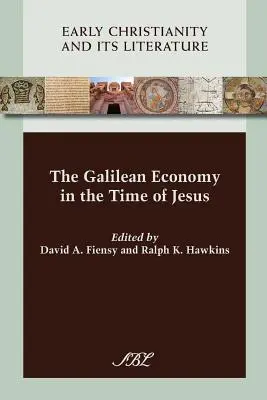 Gospodarka Galilei w czasach Jezusa - The Galilean Economy in the Time of Jesus