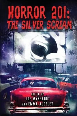 Horror 201: Srebrny krzyk - Horror 201: The Silver Scream