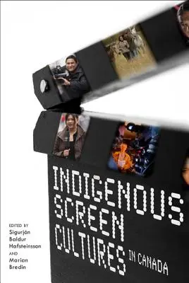 Rdzenne kultury ekranowe w Kanadzie - Indigenous Screen Cultures in Canada